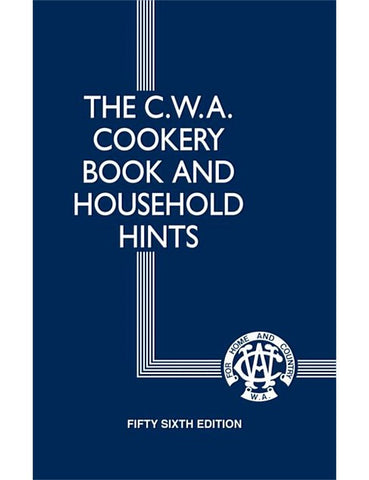 C.W.A Cookery Book & Household Hints