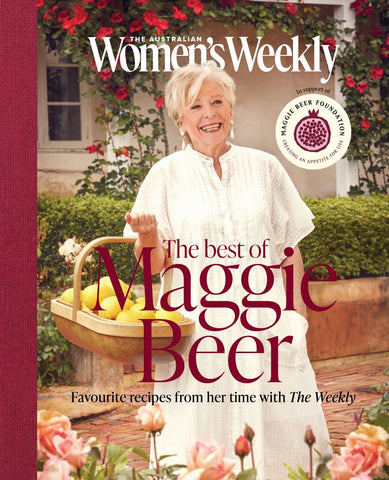 The Best Of Maggie Beer by The Australian Women's Weekly