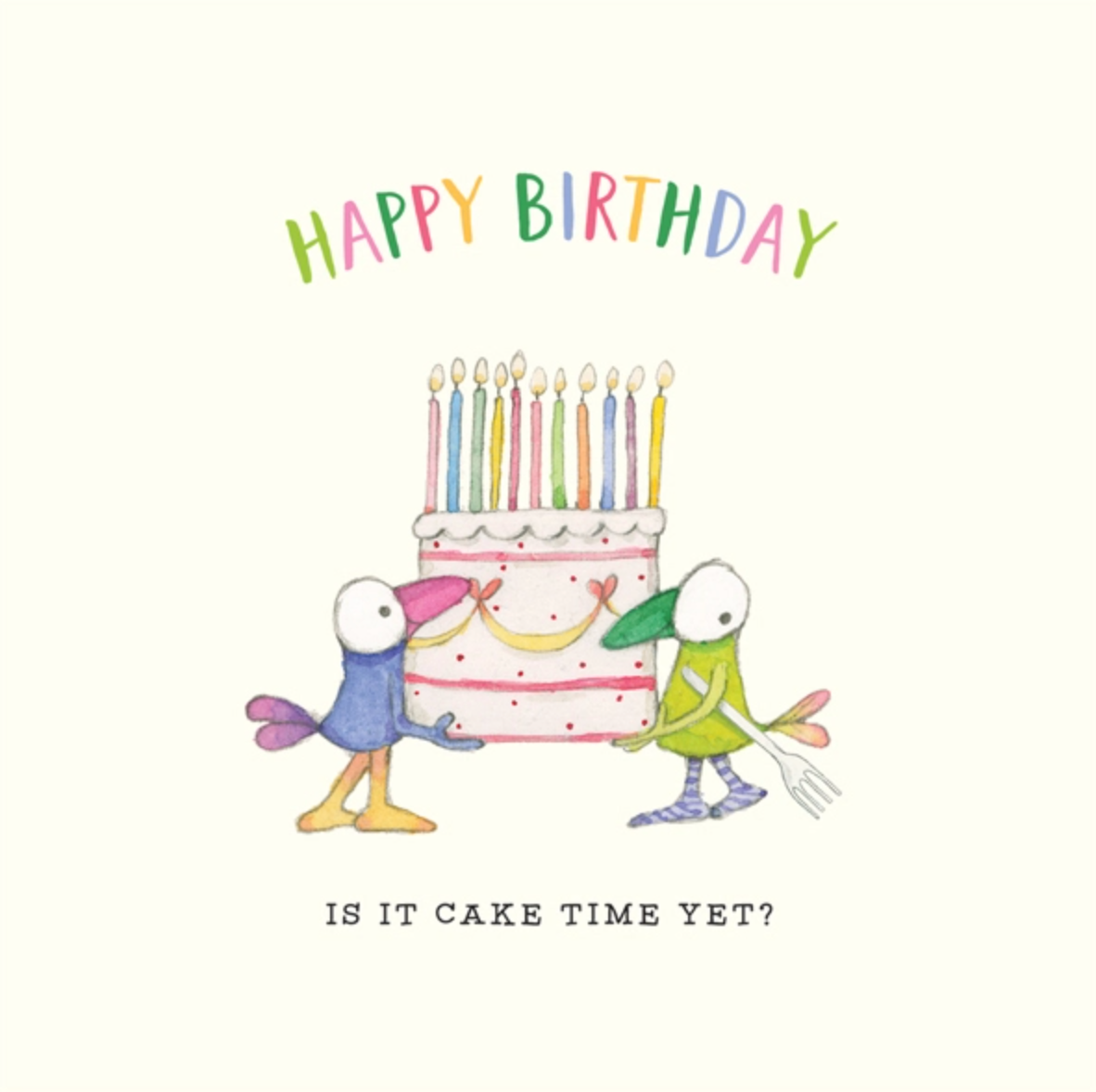 'Is It Cake Time Yet?' Card