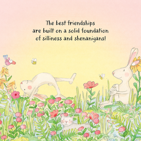 'The Best Friendships...' Card