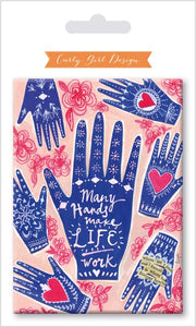 'Many Hands Make Life Work' Magnet